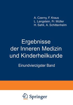 Langstein / Schittenhelm / Kraus | Ergebnisse der inneren Medizin und Kinderheilkunde | Buch | 978-3-642-88791-8 | sack.de