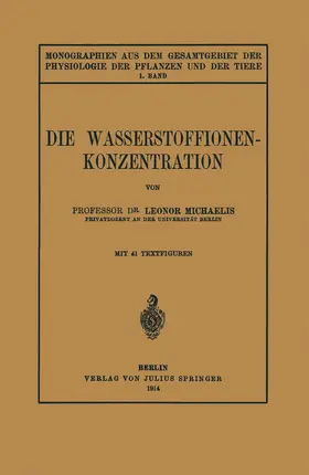 Michaelis / Parnas / Czapek |  Die Wasserstoffionen-Konzentration | Buch |  Sack Fachmedien