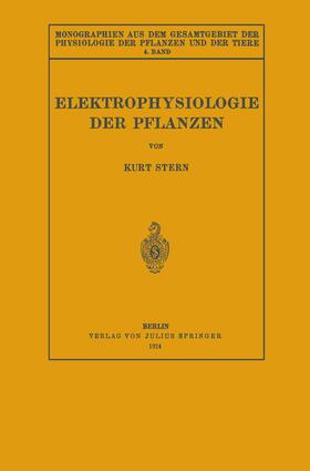 Stern / Parnas / Czapek |  Elektrophysiologie der Pflanzen | Buch |  Sack Fachmedien