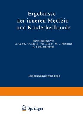 Schittenhelm / Pfaundler / Müller | Ergebnisse der Inneren Medizin und Kinderheilkunde | Buch | 978-3-642-88817-5 | sack.de