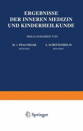 Pfaundler / Schittenhelm / Czerny | Ergebnisse der Inneren Medizin und Kinderheilkunde | Buch | 978-3-642-88826-7 | sack.de