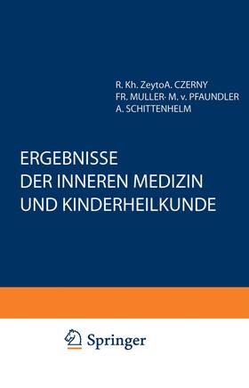 Pfaundler / Schittenhelm / Czerny | Ergebnisse der Inneren Medizin und Kinderheilkunde | Buch | 978-3-642-88828-1 | sack.de