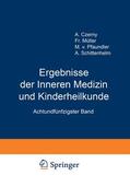 Pfaundler / Schittenhelm / Czerny |  Ergebnisse der Inneren Medizin und Kinderheilkunde | Buch |  Sack Fachmedien