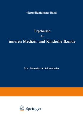 Pfaundler / Schittenhelm / Czerny | Ergebnisse der Inneren Medizin und Kinderheilkunde | Buch | 978-3-642-88832-8 | sack.de