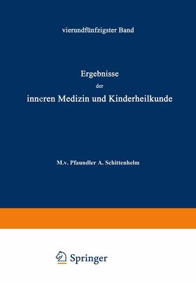 Pfaundler / Schittenhelm / Czerny | Ergebnisse der Inneren Medizin und Kinderheilkunde | Buch | 978-3-642-88833-5 | sack.de