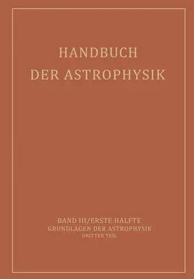 Milne / Pannekoek / Rosseland |  Handbuch der Astrophysik | Buch |  Sack Fachmedien