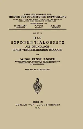 Janisch / Vogt / Spemann |  Das Exponentialgesetz als Grundlage einer Vergleichenden Biologie | Buch |  Sack Fachmedien