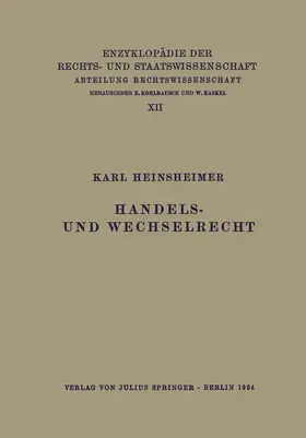 Heinsheimer / Kaskel / Kohlrausch |  Handels- und Wechselrecht | Buch |  Sack Fachmedien