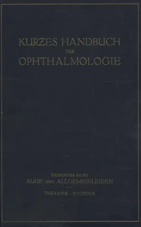 Bakker / Sattler / Comberg |  Auge und Allgemeinleiden. Therapie; Hygiene | Buch |  Sack Fachmedien