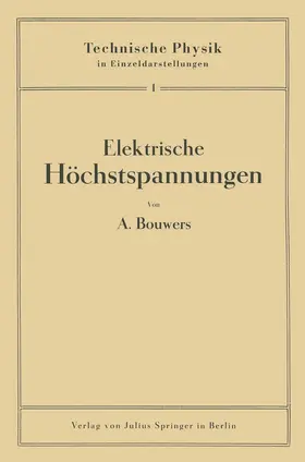 Bouwers / Holst / Meißner |  Elektrische Höchstspannungen | Buch |  Sack Fachmedien