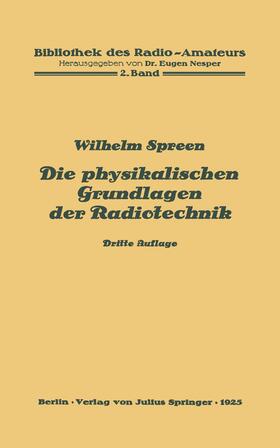 Spreen / Nesper |  Die physikalischen Grundlagen der Radiotechnik | Buch |  Sack Fachmedien