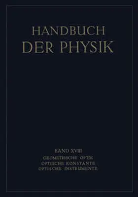 Boegehold / Eppenstein / Hartinger | Geometrische Optik. Optische Konstante. Optische Instrumente | Buch | 978-3-642-88926-4 | sack.de