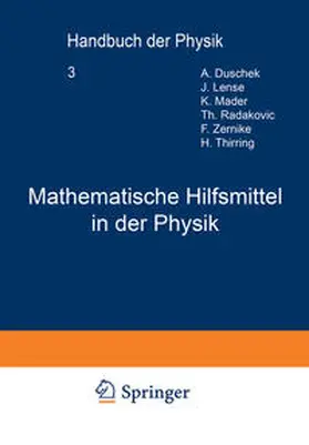 Duschek / Lense / Mader |  Mathematische Hilfsmittel in der Physik | Buch |  Sack Fachmedien