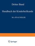 Pfaundler / Schlossmann |  Handbuch der Kinderheilkunde | Buch |  Sack Fachmedien