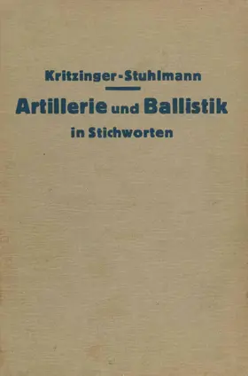 Oberst / Kritzinger / Busemann |  Artillerie und Ballistik in Stichworten | Buch |  Sack Fachmedien