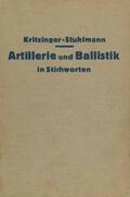 Oberst / Kritzinger / Busemann |  Artillerie und Ballistik in Stichworten | Buch |  Sack Fachmedien