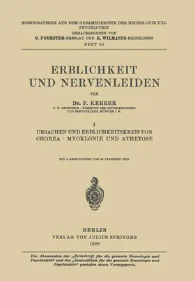 Kehrer / Wilmanns / Foerster |  Erblichkeit und Nervenleiden | Buch |  Sack Fachmedien