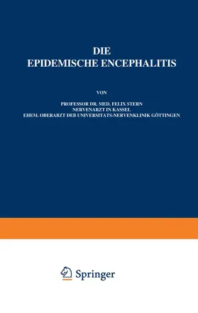 Stern / Foerster / Wilmanns |  Die Epidemische Encephalitis | Buch |  Sack Fachmedien