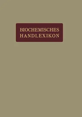 Altenburg / Einbeck / Bang | Biochemisches Handlexikon | Buch | 978-3-642-88963-9 | www.sack.de