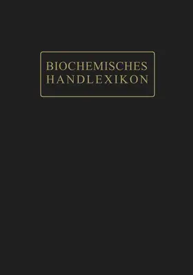 Mahn / Rossner / Sickel | Biochemisches Handlexikon | Buch | 978-3-642-88972-1 | www.sack.de