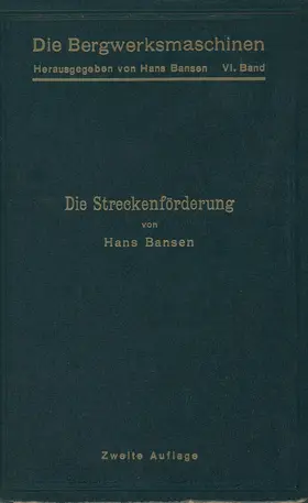 Bansen |  Die Streckenförderung | Buch |  Sack Fachmedien