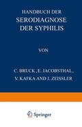 Bruck / Jakobsthal / Kafka |  Handbuch der Serodiagnose der Syphilis | Buch |  Sack Fachmedien