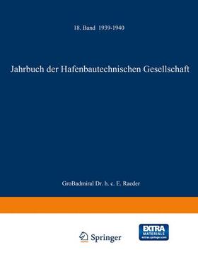 Hafenbautechnische Gesellschaft e.V. | Jahrbuch der Hafenbautechnischen Gesellschaft | Buch | 978-3-642-89028-4 | sack.de