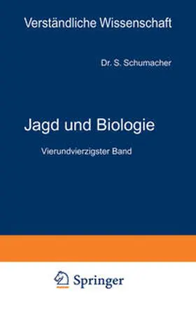 Schumacher von Marienfrid / Loewen |  Jagd und Biologie | Buch |  Sack Fachmedien