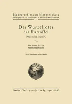 Braun / Morstatt |  Der Wurzeltöter der Kartoffel | Buch |  Sack Fachmedien