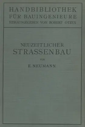 Neumann / Otzen |  Der neuzeitliche Straßenbau | Buch |  Sack Fachmedien