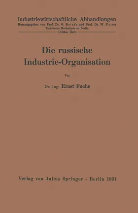 Fuchs / Prion |  Die russische Industrie-Organisation | Buch |  Sack Fachmedien
