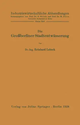 Lobeck / Prion |  Die Großberliner Stadtentwässerung | Buch |  Sack Fachmedien