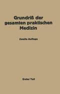 Müller / Hildebrand / Bittorf |  Grundriß der gesamten praktischen Medizin | Buch |  Sack Fachmedien