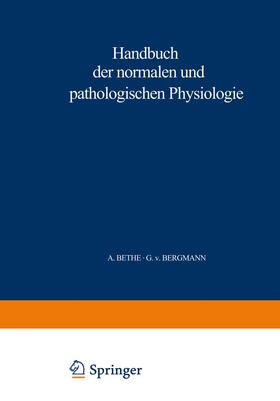 Bethe / Ellinger / Bergmann | Handbuch der normalen und pathologischen Physiologie | Buch | 978-3-642-89173-1 | sack.de