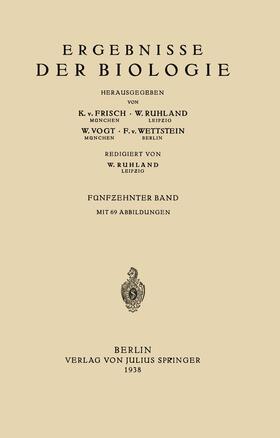 Frisch / Winterstein / Goldschmidt | Ergebnisse der Biologie | Buch | 978-3-642-89198-4 | sack.de