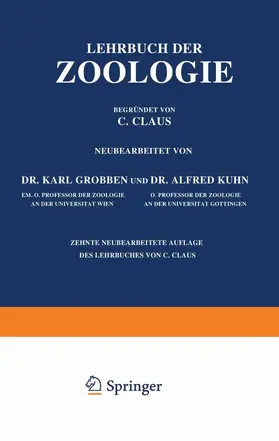 Claus / Grobben / Kühn |  Lehrbuch der Zoologie | Buch |  Sack Fachmedien