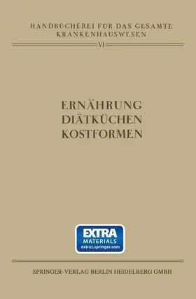 Kuttner / Kwilecki / Isaac-Krieger |  Ernährung · Diätküchen · Kostformen | Buch |  Sack Fachmedien
