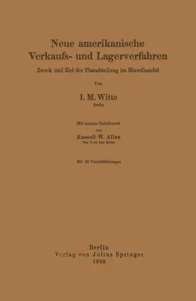 Allen / Witte |  Neue amerikanische Verkaufs- und Lagerverfahren | Buch |  Sack Fachmedien