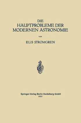 Strömgren / Bernheimer | Die Hauptprobleme der Modernen Astronomie | Buch | 978-3-642-89270-7 | www.sack.de