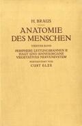 Elze / Braus |  Anatomie des Menschen. Ein Lehrbuch für Studierende und Är¿te | Buch |  Sack Fachmedien