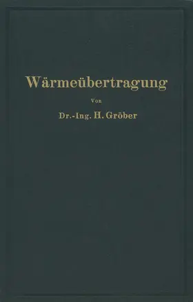 Gröber |  Einführung in die Lehre von der Wärmeübertragung | Buch |  Sack Fachmedien