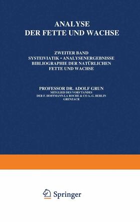 Grün / Halden | Analyse der Fette und Wachse | Buch | 978-3-642-89318-6 | sack.de
