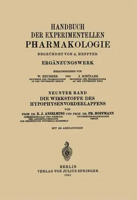 Hoffmann / Anselmino |  Die Wirkstoffe des Hypophysenvorderlappens | Buch |  Sack Fachmedien