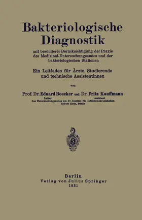 Böcker / Kauffmann | Bakteriologische Diagnostik | Buch | 978-3-642-89341-4 | www.sack.de
