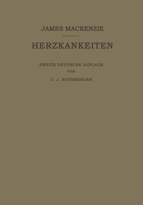 Rothberger / Mackenzie | Lehrbuch der Herzkrankheiten | Buch | 978-3-642-89431-2 | sack.de