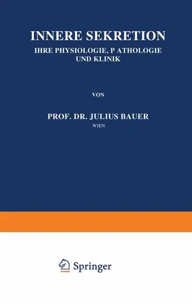 Bauer |  Innere Sekretion | Buch |  Sack Fachmedien