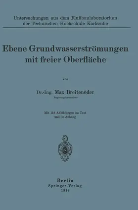 Breitenröder | Ebene Grundwasserströmungen mit freier Oberfläche | Buch | 978-3-642-89568-5 | www.sack.de