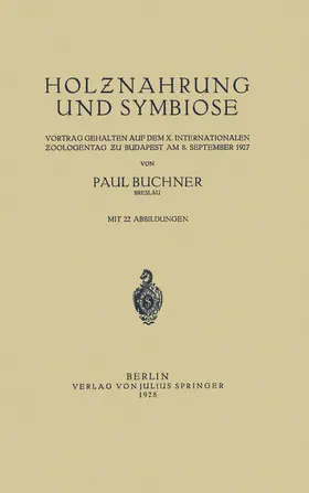 Buchner | Holznahrung und Symbiose | Buch | 978-3-642-89585-2 | www.sack.de
