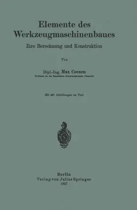 Coenen |  Elemente des Werkzeugmaschinenbaues | Buch |  Sack Fachmedien