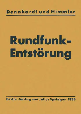 Dennhardt | Leitfaden der Rundfunkentstörung | Buch | 978-3-642-89620-0 | www.sack.de